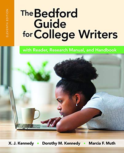 The Bedford Guide for College Writers with Reader, Research Manual, and Handbook