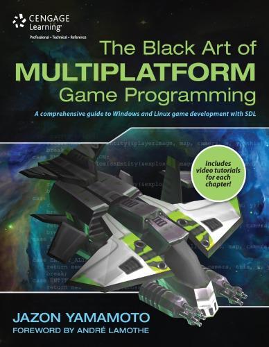 The Black Art Of Multiplatform Game Programming