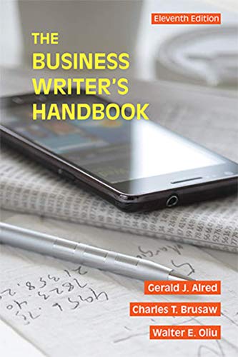 The Business Writers Handbook 11th by Gerald JAlred