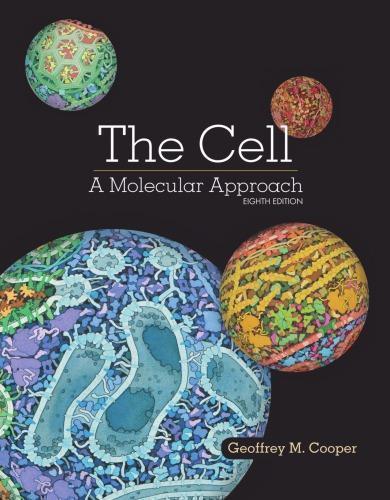 The Cell A Molecular Approach 8Th Edition