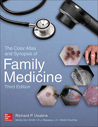 The Color Atlas and Synopsis of Family Medicine, 3rd Edition - 3rd Edition