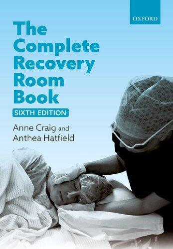 The Complete Recovery Room Book 6Th Edition