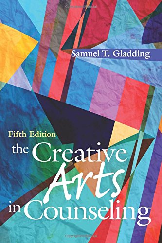 The Creative Arts in Counseling - 5th Edition