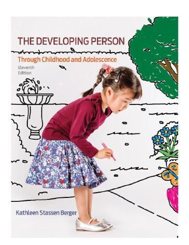 The Developinson Through Childhood And Adolescence 11Th Edition