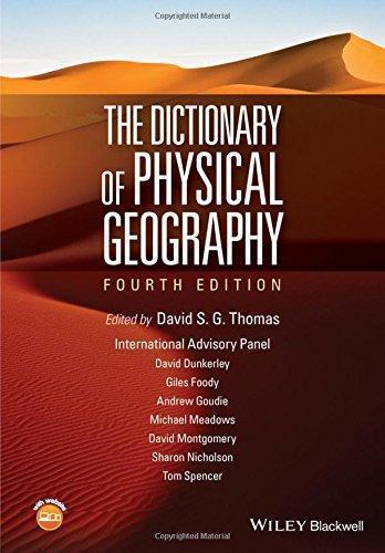 The Dictionary Of Physical Geography 4Th Edition