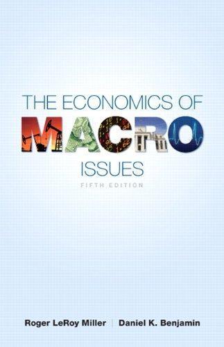 The Economics Of Macro Issues 5Th Edition