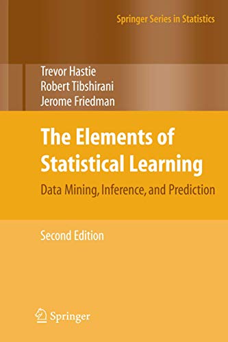 The Elements of Statistical Learning: Data Mining, Inference, and Prediction, Second Edition (Springer Series in Statistics) - 2nd Edition