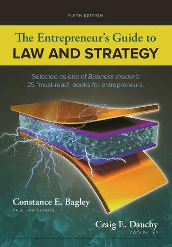 The Entrepreneurs Guide To Law And Strategy 5Th Edition