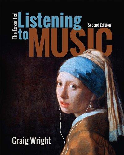 The Essential Listening To Music 2Nd Edition