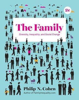 The Family Diversity Inequality And Social Change 2nd Edition