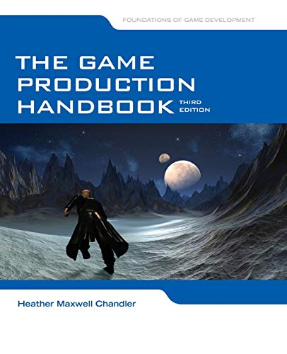 The Game Production Handbook 3rd Edition