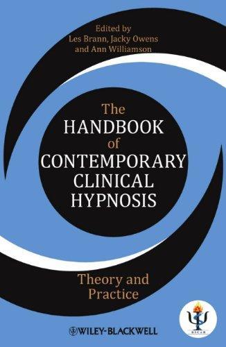 The Handbook Of Contemporary Clinical Hypnosis Theory And Practice