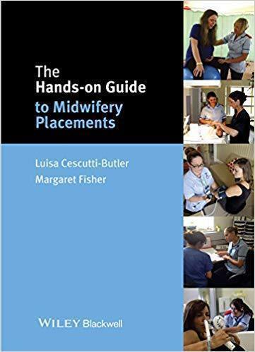 The Hands On Guide To Midwifery Placements