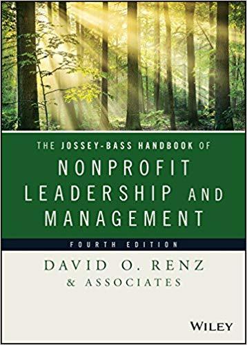 The Jossey-Bass handbook of nonprofit leadership and management