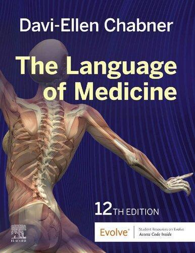 The Language Of Medicine 12Th Edition