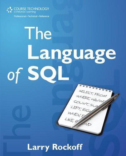 The Language Of Sql