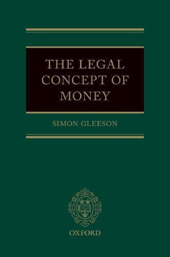 The Legal Concept Of Money