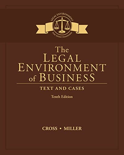 The Legal Environment of Business - 10th Edition