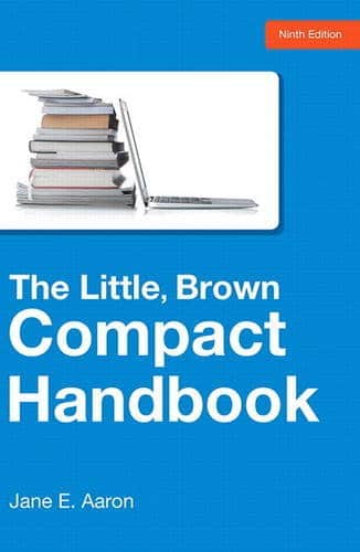 The Little Brown Compact Handbook 9th Edition by Jane E Aaron