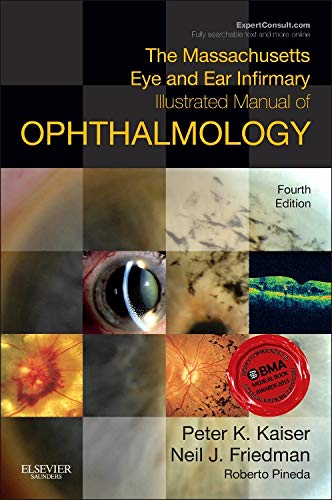 The Massachusetts Eye and Ear Infirmary Illustrated Manual of Ophthalmology - 4th Edition