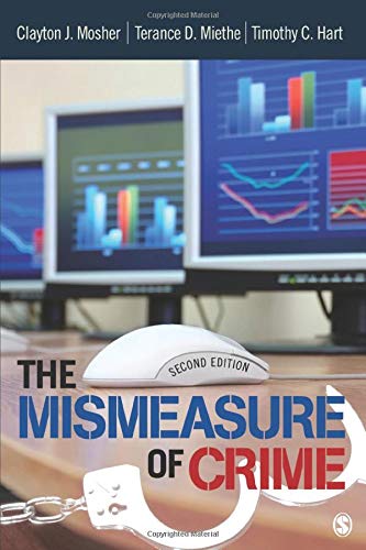 The Mismeasure of Crime 2nd Edition