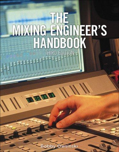 The Mixing Engineers Handbook 3Rd Edition