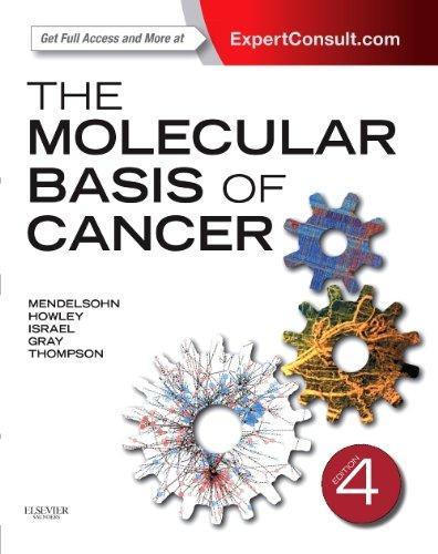 The Molecular Basis Of Cancer 4Th Edition