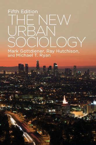 The New Urban Sociology 5Th Edition