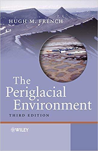 The Periglacial Environment 3Rd Edition