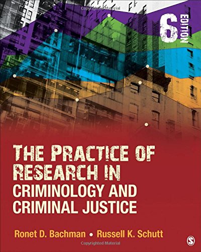 The Practice of Research in Criminology and Criminal Justice - 6th Edition