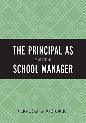 The Principal as School Manager 3rd Edition