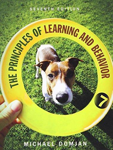 The Principles Of Learning And Behavior 7Th Edition