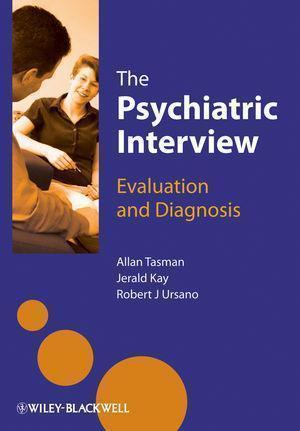 The Psychiatric Interview Evaluation And Diagnosis