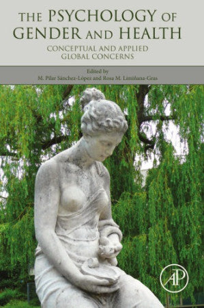 The psychology of gender and health : conceptual and applied global concerns