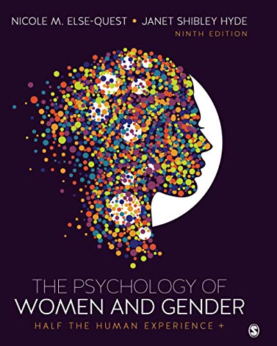 The Psychology of Women and Gender: Half the Human Experience + - 9th Edition