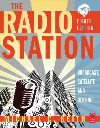 The Radio Station Broadcast Satellite Internet 8Th Edition