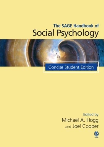 The Sage Handbook of Social Psychology: Concise Student Edition - 1st Edition