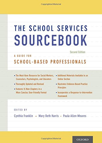 The School Services Sourcebook: A Guide for School-Based Professionals ...