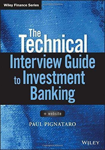 The Technical Interview Guide To Investment Banking Website