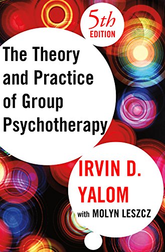 The theory and practice of group psychotherapy - 5th Edition