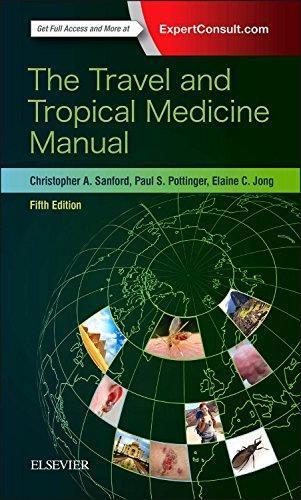 The Travel And Tropical Medicine Manual 5Th Edition