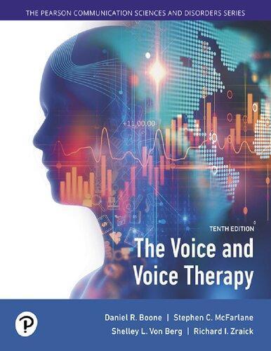 The Voice And Voice Therapy Daniel R Boone