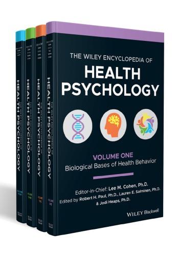 The Wiley Encyclopedia Of Health Psychology 4 Volume Set