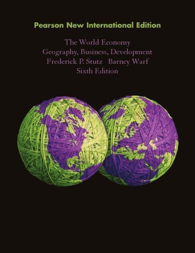 The World Economy Geography Business Development 6th Edition