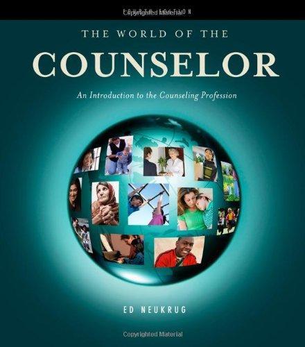 The World Of The Counselor An Introduction To The Counseling Profession 4Th Edition