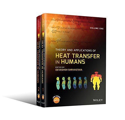 Theory And Applications Of Heat Transfer In Humans