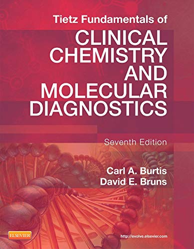 Tietz Fundamentals of Clinical Chemistry and Molecular Diagnostics - 7th Edition