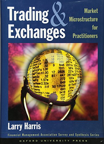 Trading and exchanges: Market microstructure for practitioners - 1st Edition