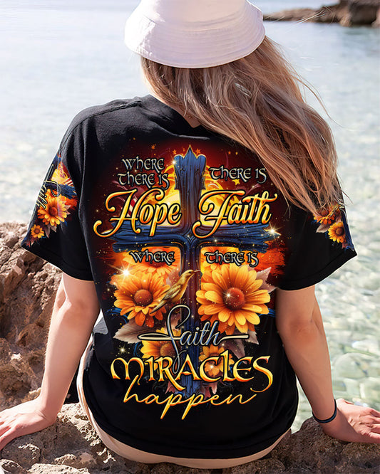 Where There Is Faith Miracles Happen Women's All Over Print Shirt - Tlno0607234