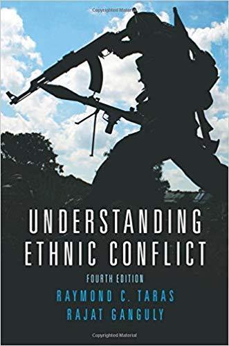 Understanding Ethnic Conflict 4Th Edition